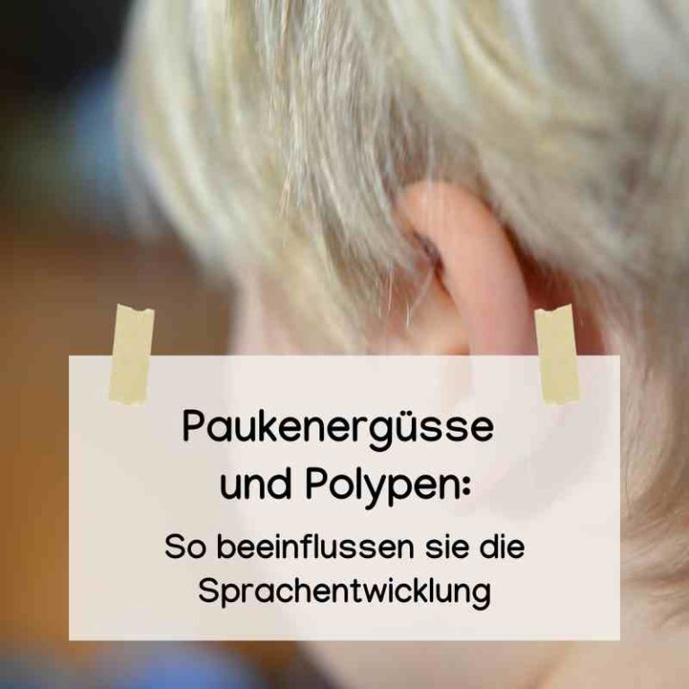 Paukenerguss und Polypen: So beeinflussen sie die Sprachentwicklung ...