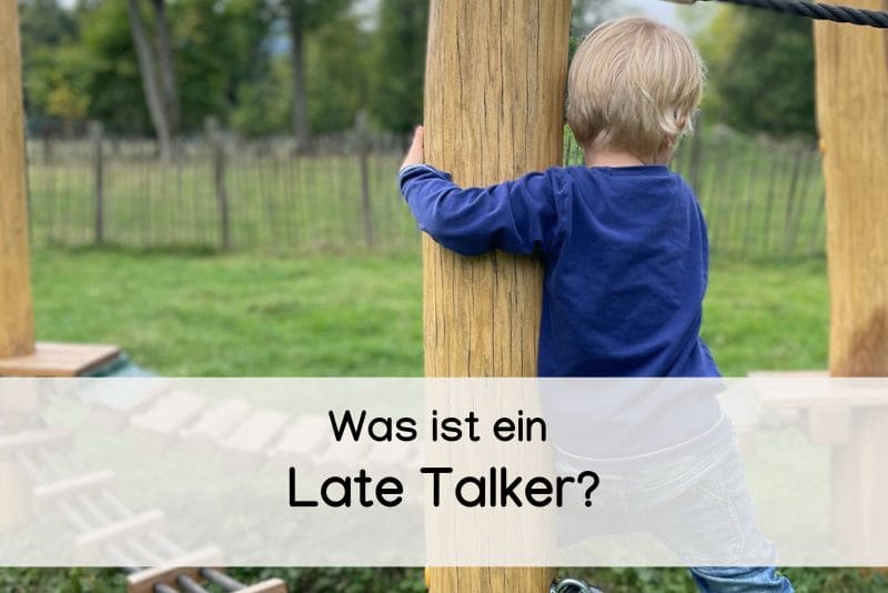 Was ist ein Late Talker?
