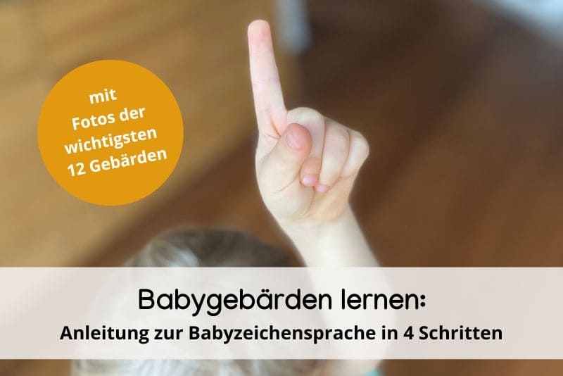 babyzeichensprache lernen babygebärden die wichtigsten gebärden für babys und kleinkinder