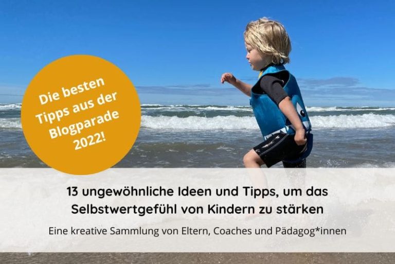 Selbstwertgefühl von Kindern stärken