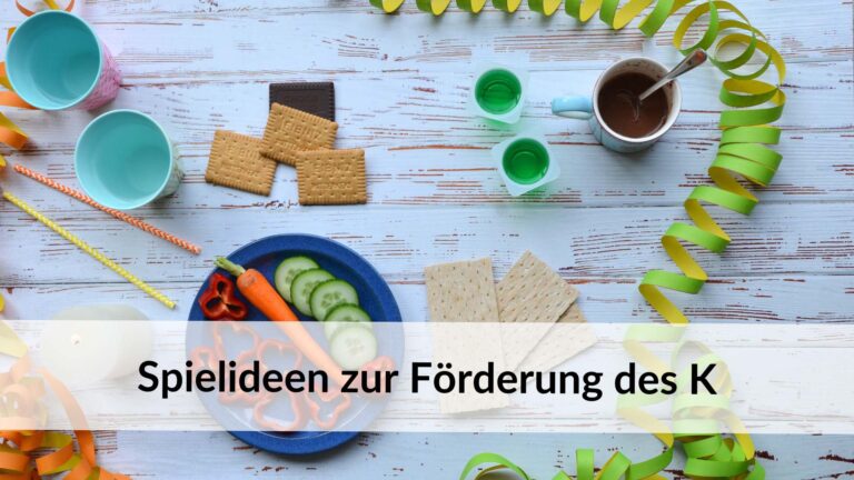 Spielideen zur Förderung des K
