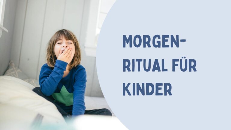 Morgenritual für Kinder