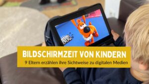 Bildschirmzeit von Kindern