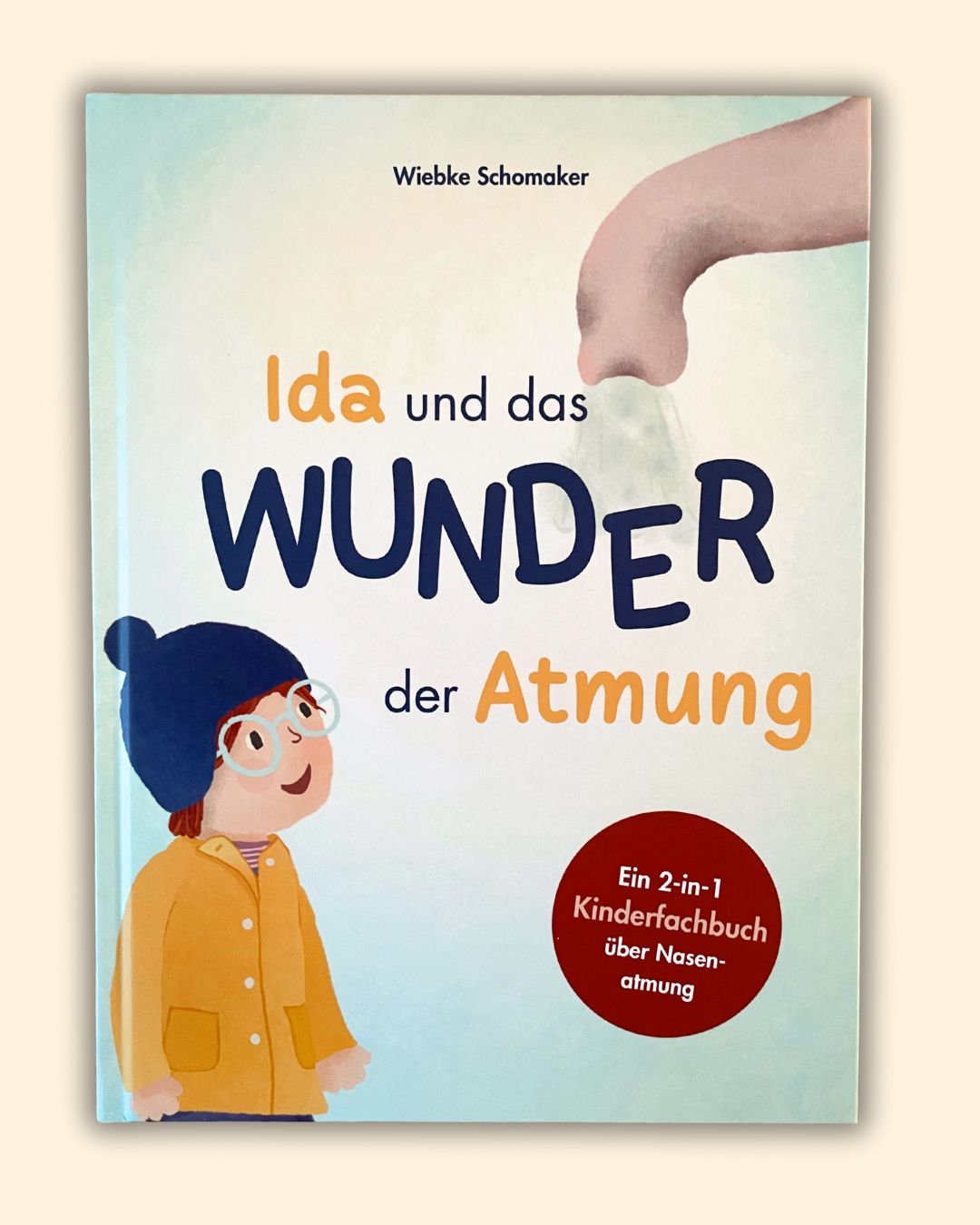 Ida und das Wunder der Atmung