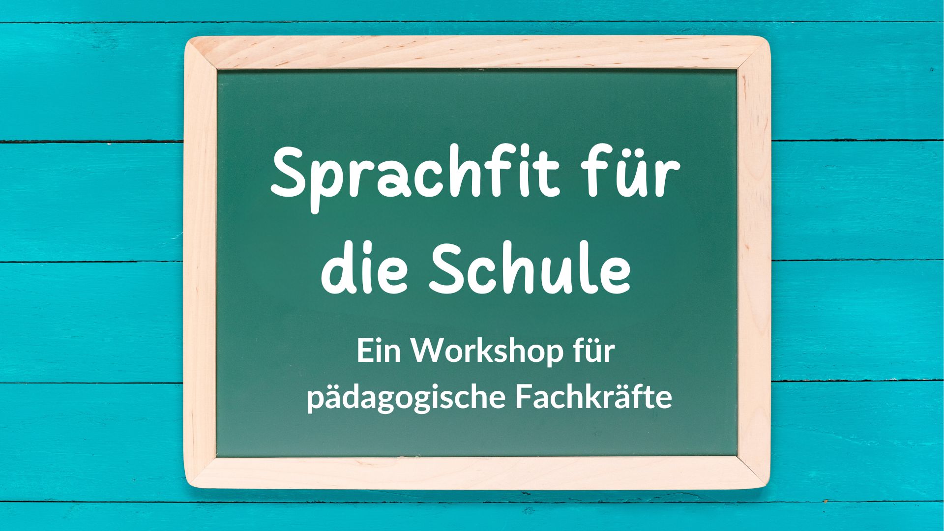 Sprachfit für die Schule: Ein Workshop für pädagogische Fachkräfte