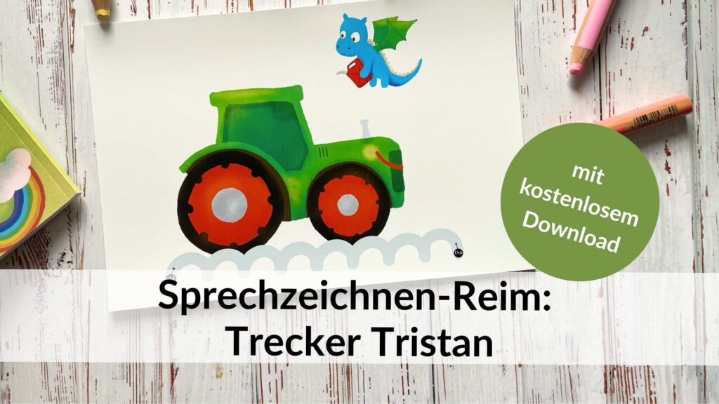 Reim zum Sprechzeichnen mit Traktor / Trecker