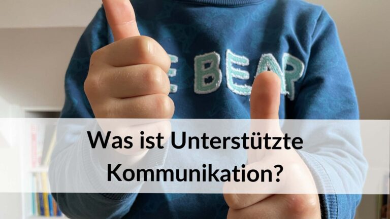 Was ist Unterstützte Kommunikation? Talker, Gebärden, Taster, Kommunikationstafeln